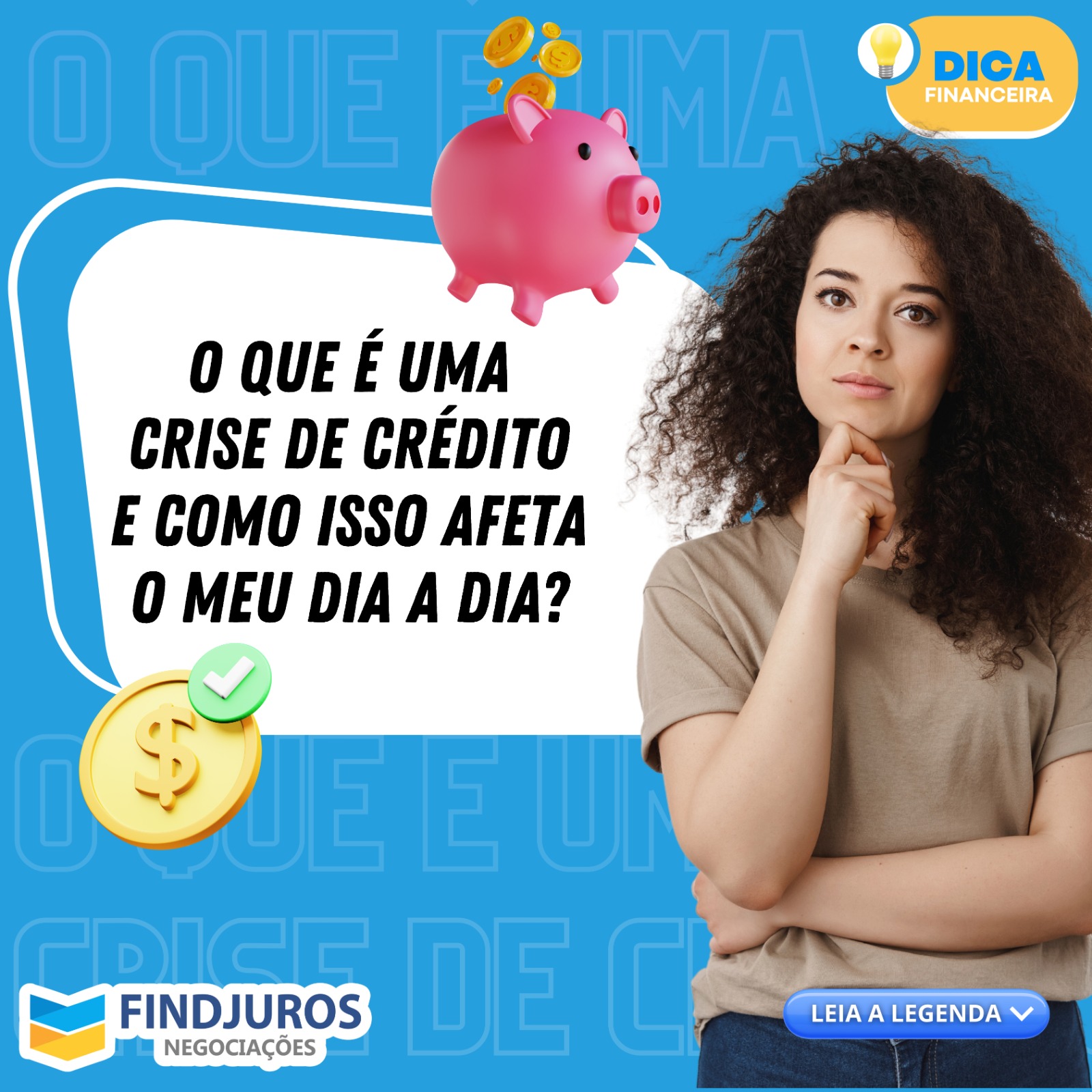 📍Você sabe o que é crise de crédito? separamos algumas dicas importantes.