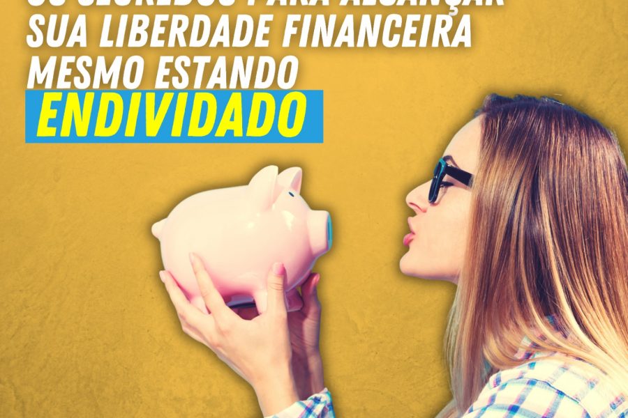 Leia a legenda e veja como você pode mudar a sua realidade financeira mesmo estando ENDIVIDADO.👉🏻